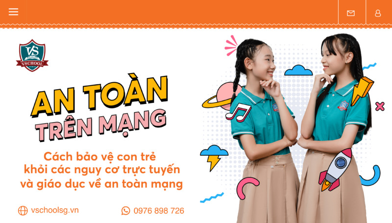 Bảo vệ con trẻ trước nguy cơ trực tuyến và giao dục về an toàn mạng