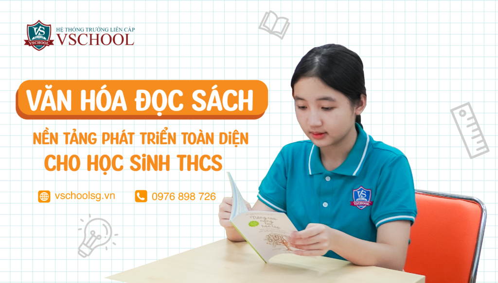 VĂN HÓA ĐỌC SÁCH_ NỀN TẢNG PHÁT TRIỂN TOÀN DIỆN CHO HỌC SINH THCS